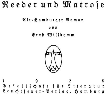 Ernst Willkomm: Reeder und Matrose